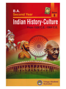 B.A 2nd Year Indian History - Culture ( From 1526 C.E - 1964 C.E ...